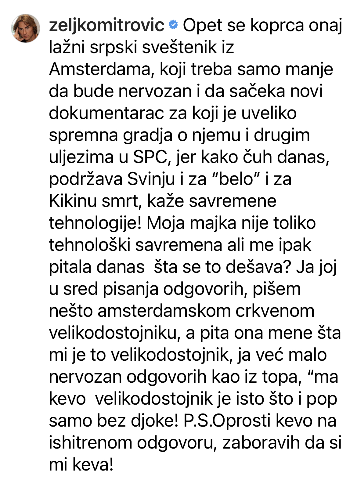 Oglasio Se Eljko Mitrovi I Najavio Novi Dokumentarac O Ocu Bake Praseta La Ni Sve Tenik Iz