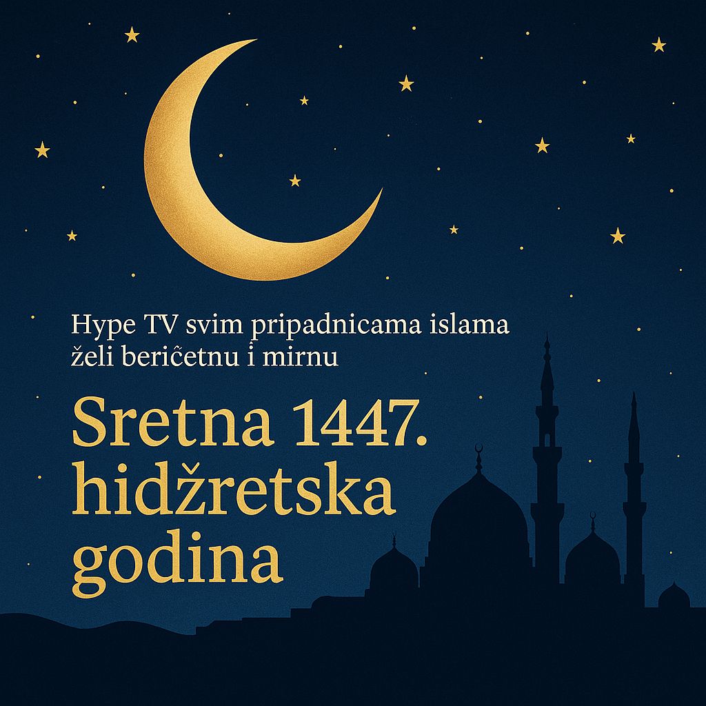 Hype TV svim pripadnicama islama želi berićetnu i mirnu 1447. hidžretsku godinu